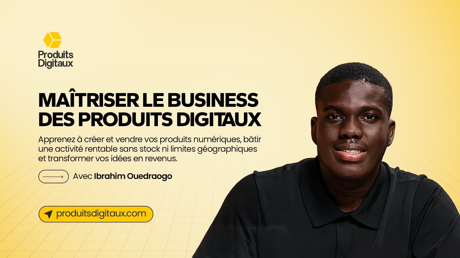 Maîtriser le business des produits digitaux